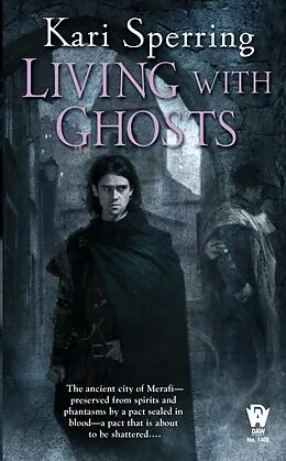 E-Book (epub) Living With Ghosts von Kari Sperring