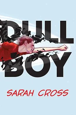 E-Book (epub) Dull Boy von Sarah Cross