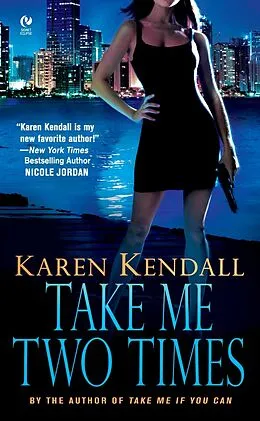 E-Book (epub) Take Me Two Times von Karen Kendall
