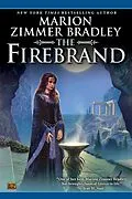 E-Book (epub) The Firebrand von Marion Zimmer Bradley