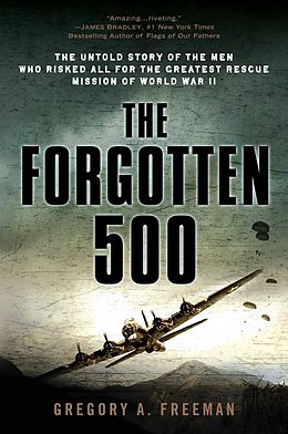 E-Book (epub) The Forgotten 500 von Gregory A. Freeman