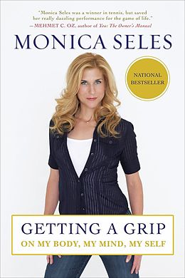 E-Book (epub) Getting a Grip von Monica Seles