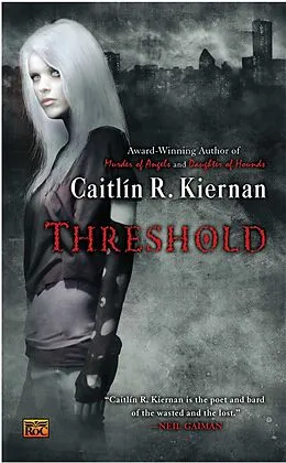 E-Book (epub) Threshold von Caitlin R. Kiernan