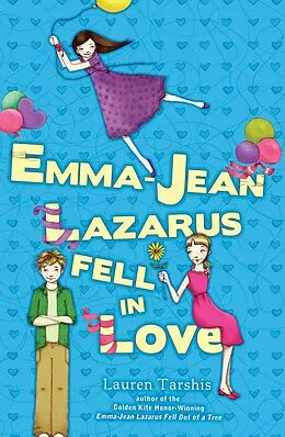 E-Book (epub) Emma-Jean Lazarus Fell In Love von Lauren Tarshis