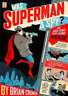 E-Book (epub) Was Superman a Spy? von Brian Cronin