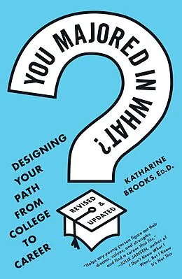 E-Book (epub) You Majored in What? von Katharine Brooks