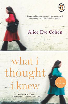 E-Book (epub) What I Thought I Knew von Alice Eve Cohen