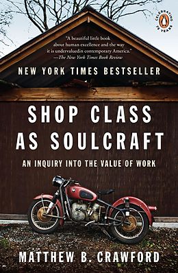 eBook (epub) Shop Class as Soulcraft de Matthew B. Crawford