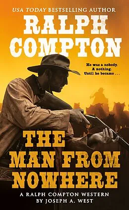 E-Book (epub) Ralph Compton the Man From Nowhere von Ralph Compton, Joseph A. West