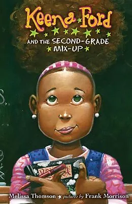 E-Book (epub) Keena Ford and the Second-Grade Mix-Up von Melissa Thomson