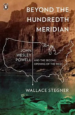 E-Book (epub) Beyond the Hundredth Meridian von Wallace Stegner