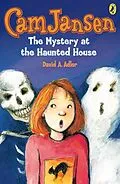 E-Book (epub) Cam Jansen: The Mystery at the Haunted House #13 von David A. Adler