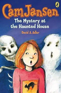 E-Book (epub) Cam Jansen: The Mystery at the Haunted House #13 von David A. Adler