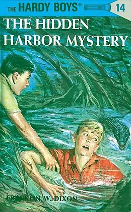 E-Book (epub) Hardy Boys 14: The Hidden Harbor Mystery von Franklin W. Dixon
