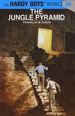 E-Book (epub) Hardy Boys 56: The Jungle Pyramid von Franklin W. Dixon