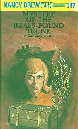 E-Book (epub) Nancy Drew 17: Mystery of the Brass-Bound Trunk von Carolyn Keene