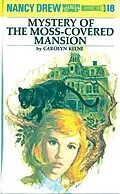 E-Book (epub) Nancy Drew 18: Mystery of the Moss-Covered Mansion von Carolyn Keene