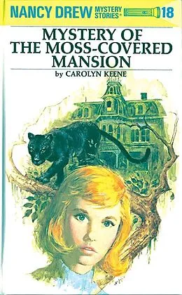 E-Book (epub) Nancy Drew 18: Mystery of the Moss-Covered Mansion von Carolyn Keene