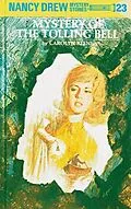 E-Book (epub) Nancy Drew 23: Mystery of the Tolling Bell von Carolyn Keene