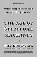 E-Book (epub) The Age of Spiritual Machines von Ray Kurzweil
