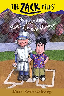 E-Book (epub) Zack Files 24: My Grandma, Major League Slugger von Dan Greenburg
