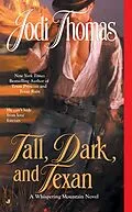 E-Book (epub) Tall, Dark, and Texan von Jodi Thomas