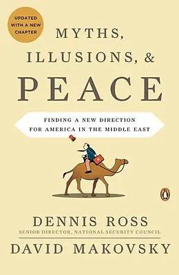 E-Book (epub) Myths, Illusions, and Peace von Dennis Ross, David Makovsky