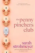 E-Book (epub) The Penny Pinchers Club von Sarah Strohmeyer