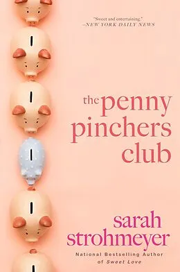E-Book (epub) The Penny Pinchers Club von Sarah Strohmeyer