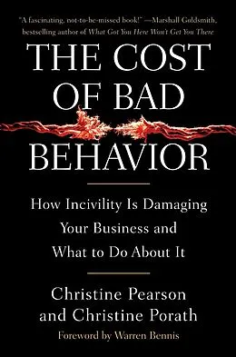 E-Book (epub) The Cost of Bad Behavior von Christine Pearson, Christine Porath