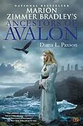 E-Book (epub) Marion Zimmer Bradley's Ancestors of Avalon von Diana L. Paxson