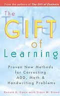 E-Book (epub) The Gift of Learning von Ronald D. Davis, Eldon M. Braun