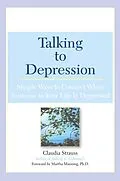 E-Book (epub) Talking to Depression von Claudia J. Strauss