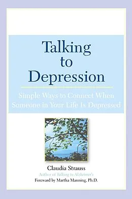 E-Book (epub) Talking to Depression von Claudia J. Strauss