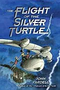 E-Book (epub) Flight of the Silver Turtle von John Fardell