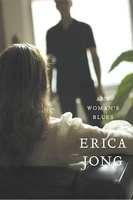 E-Book (epub) Any Woman's Blues von Erica Jong