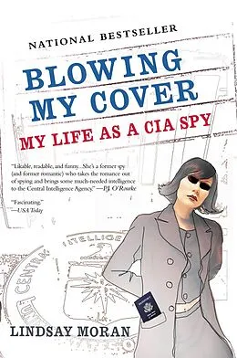 E-Book (epub) Blowing My Cover von Lindsay Moran