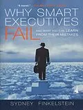 E-Book (epub) Why Smart Executives Fail von Sydney Finkelstein