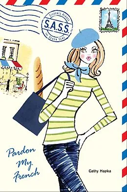 E-Book (epub) Pardon My French von Cathy Hapka