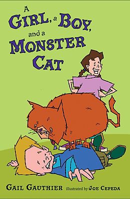 eBook (epub) A Girl, a Boy, and a Monster Cat de Gail Gauthier