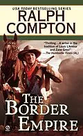 E-Book (epub) The Border Empire von Ralph Compton