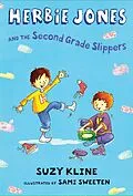 E-Book (epub) Herbie Jones & the Second Grade Slippers von Suzy Kline
