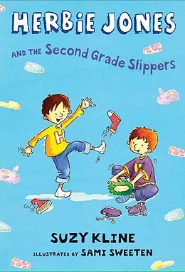 E-Book (epub) Herbie Jones & the Second Grade Slippers von Suzy Kline