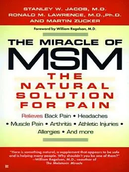 E-Book (epub) The Miracle of MSM von Stanley W. Jacob