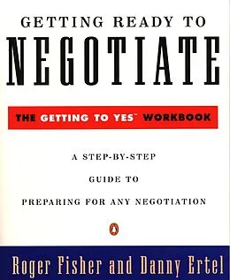 E-Book (epub) Getting Ready to Negotiate von Roger Fisher, Danny Ertel