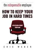 E-Book (epub) The Indispensable Employee von Eric Weber