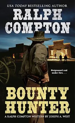 E-Book (epub) Ralph Compton Bounty Hunter von Ralph Compton, Joseph A. West