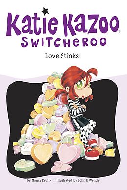 E-Book (epub) Love Stinks! #15 von Nancy Krulik