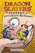 E-Book (epub) Little Giant--Big Trouble #19 von Kate Mcmullan