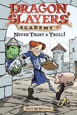 E-Book (epub) Never Trust a Troll! #18 von Kate Mcmullan